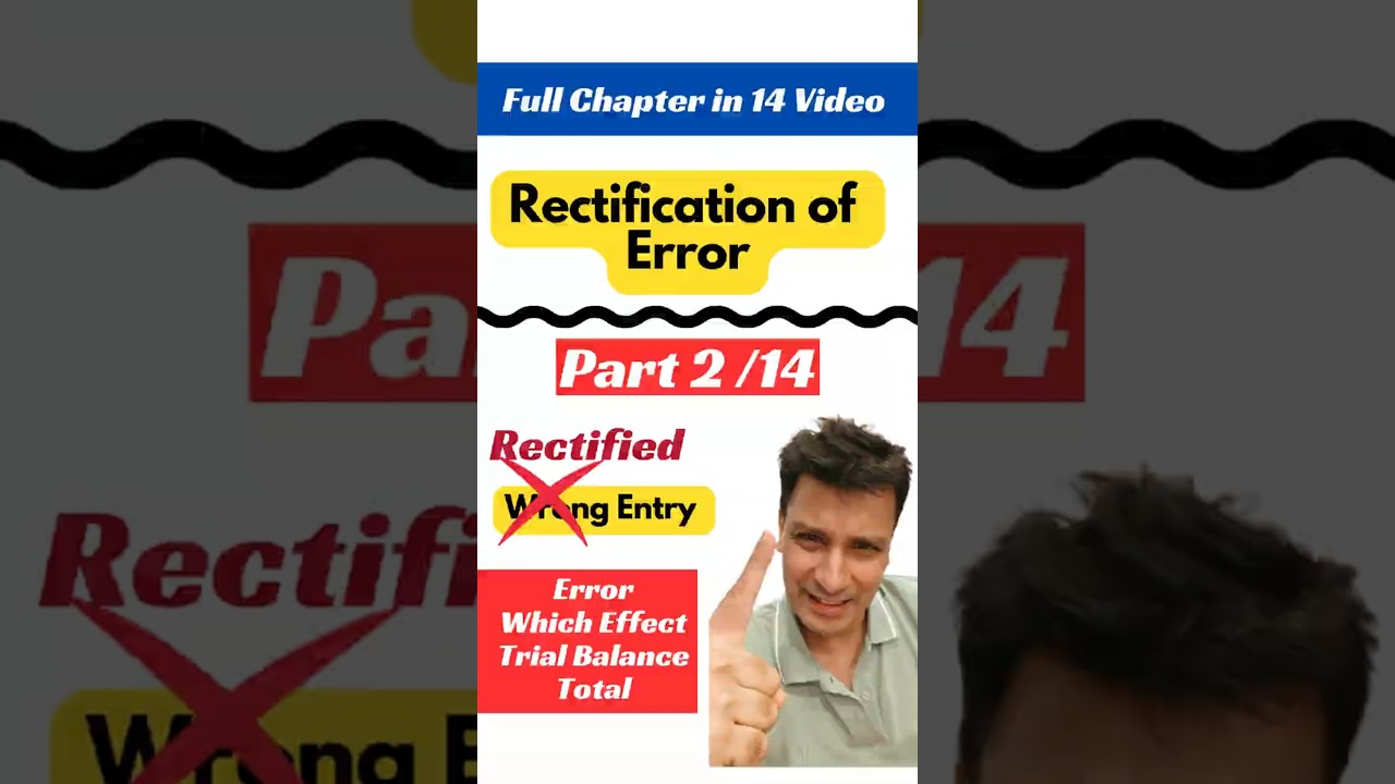 #2 Rectification of Error | #rectificationoferror #class11accounts
