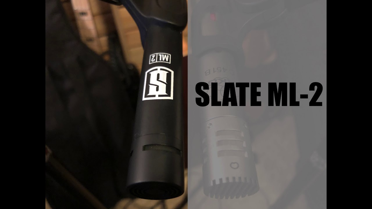 SLATE ML 2 vs AKG C451B