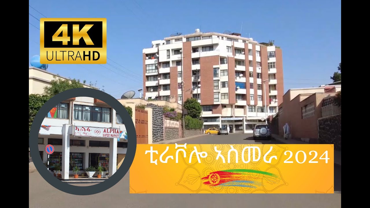 ቲራቮሎ ኣስመራ 2024 4K Tiravolo Asmara Eritrea