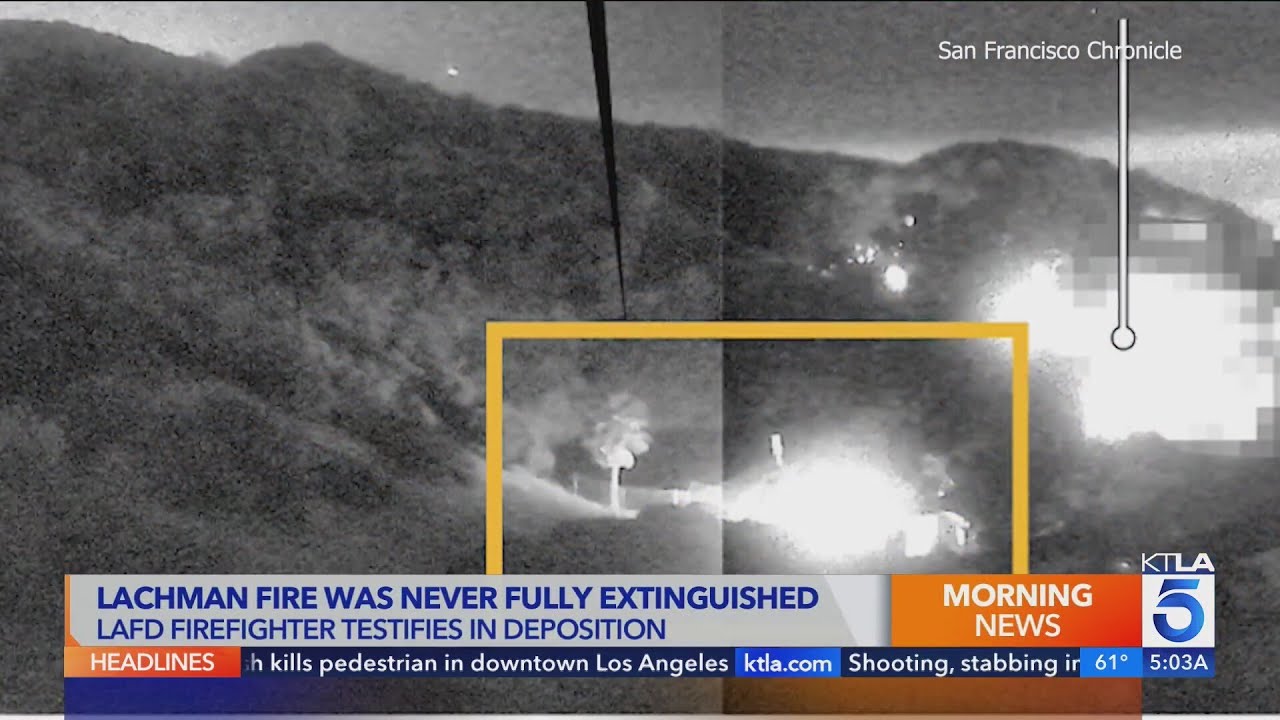 Firefighter felt 'blown off' after pointing out smoldering areas of Lachman Fire