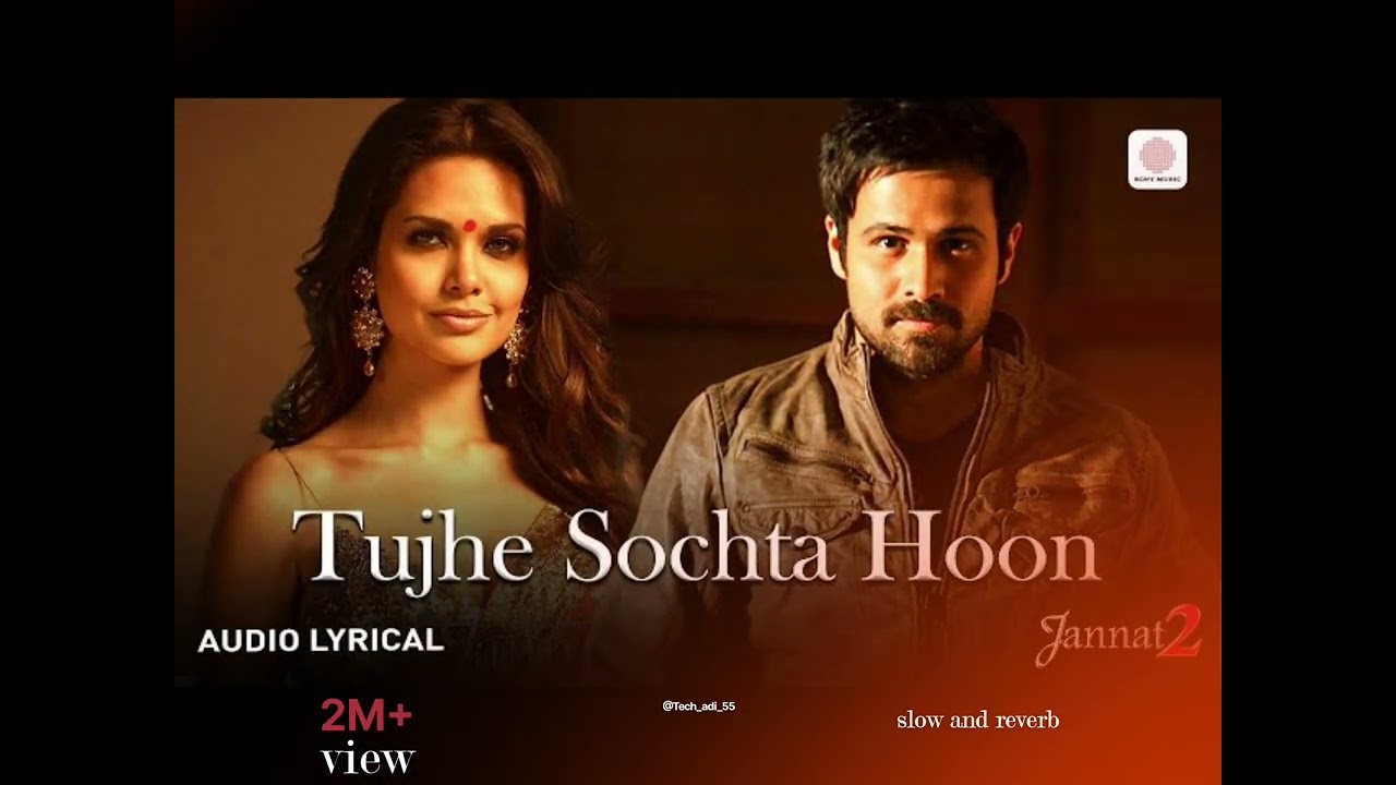 Tujhe sochta hoon kk song