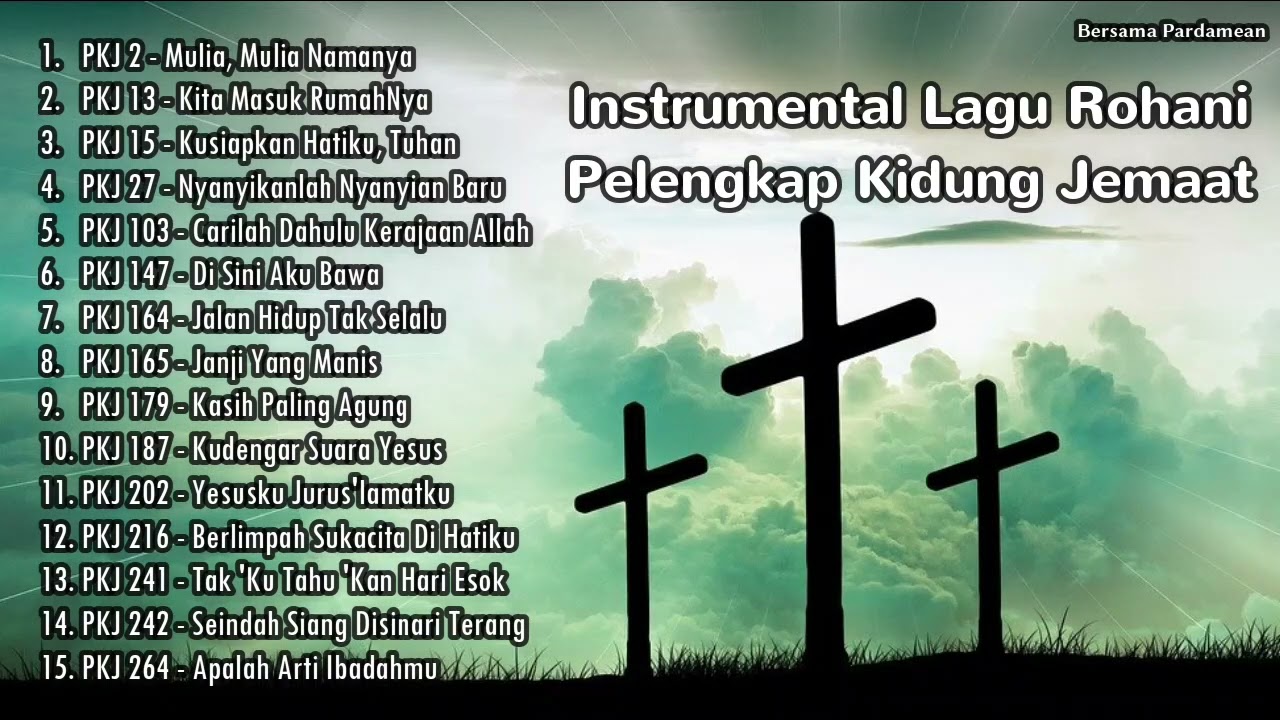 15 Kumpulan Instrumental Lagu Rohani Pelengkap Kidung Jemaat | Bersama Pardamean