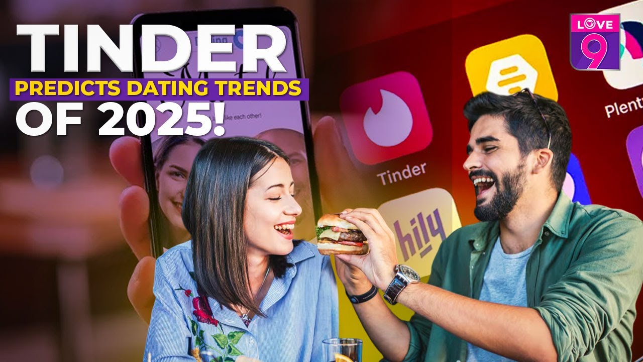 Top Dating Trends 2025: Tinder Predicts These Trends? #tinder #datingtrends #2025