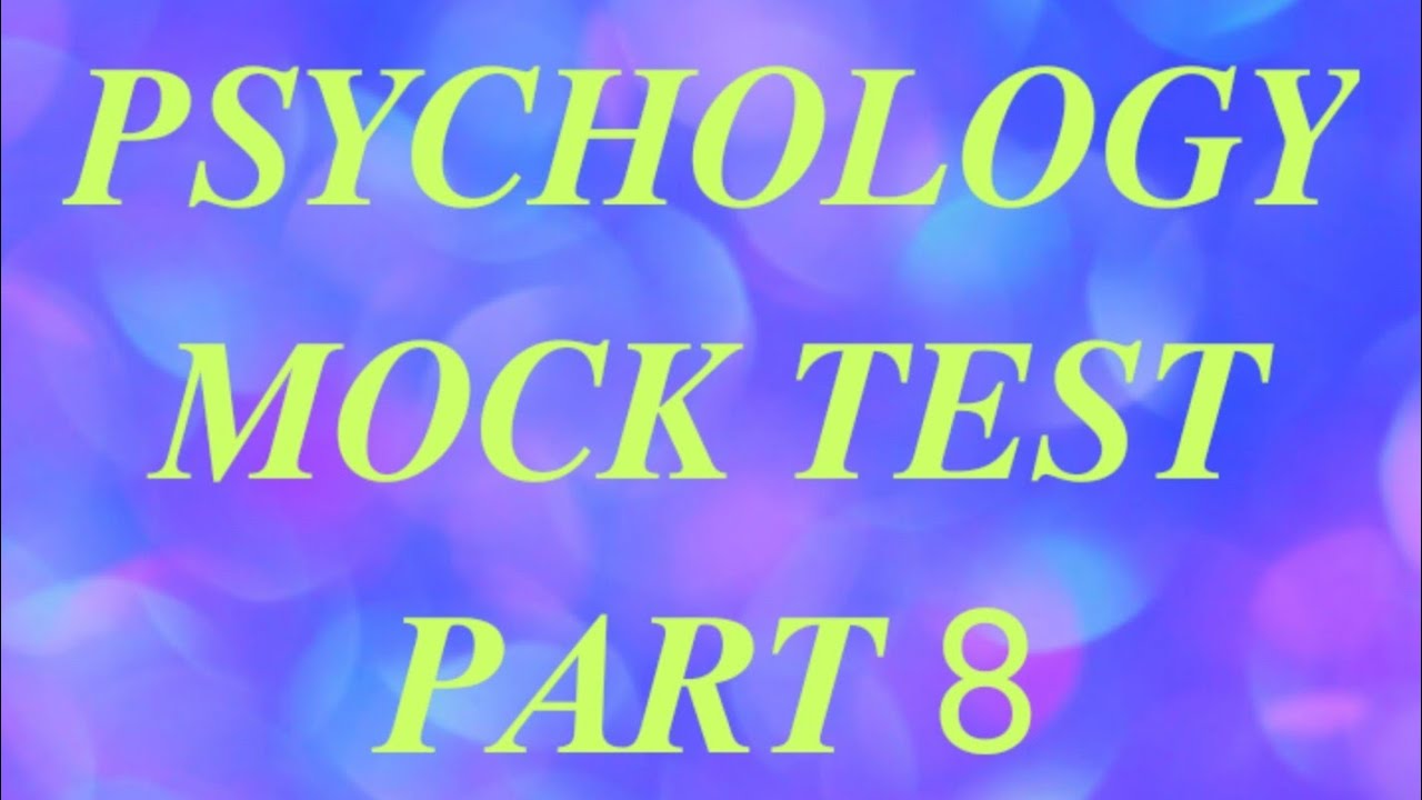 PSYCHO-8 || 𝑷𝑺𝒀𝑪𝑯𝑶𝑳𝑶𝑮𝒀 𝑴𝑶𝑪𝑲 𝑻𝑬𝑺𝑻