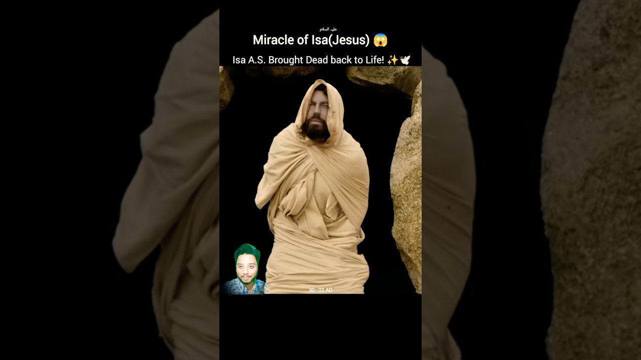 Isa (Jesus) Brought Dead to Life!✨ True Miracle😱 #shorts #isa #jesus #jesuschrist #miracle