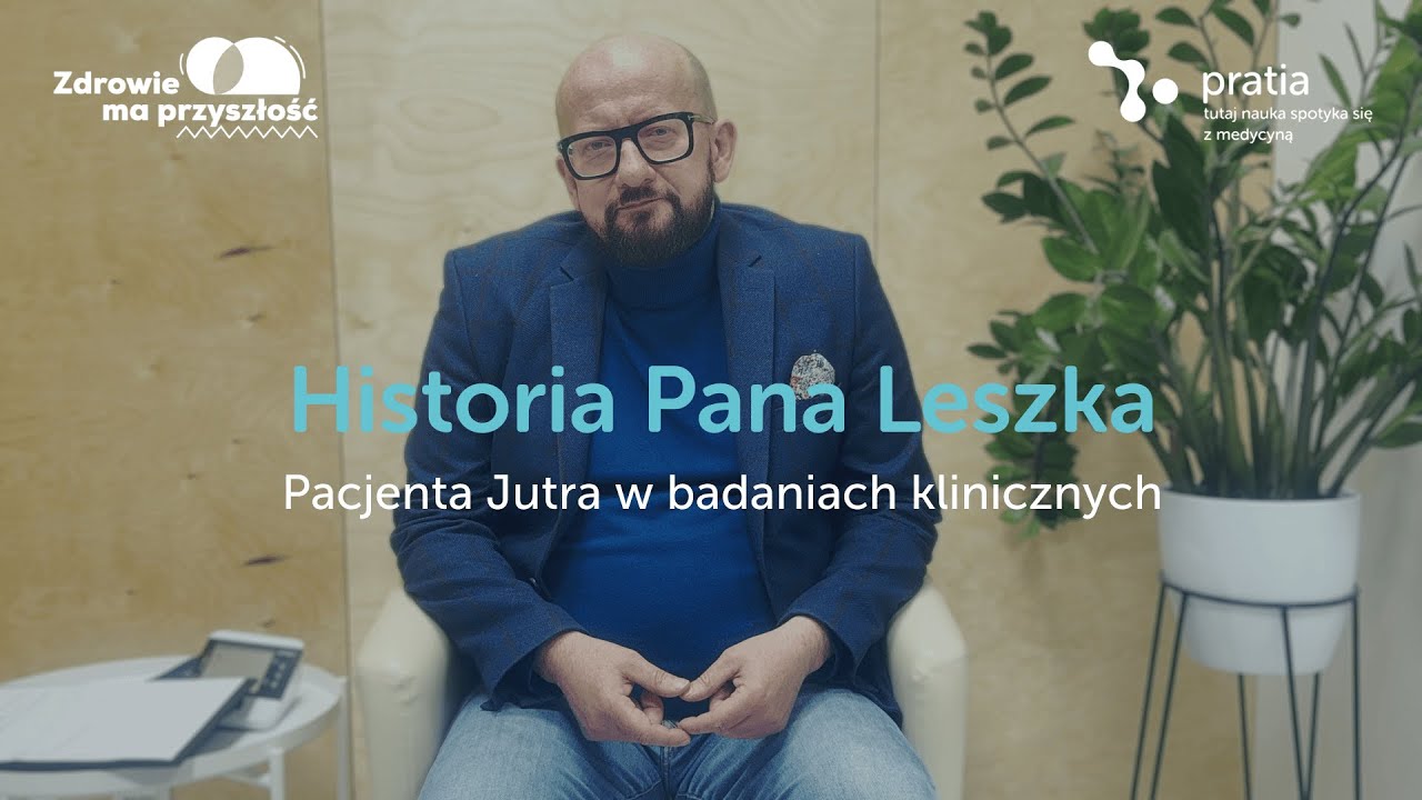 PL | Pacjenci Jutra | Historia Pana Leszka