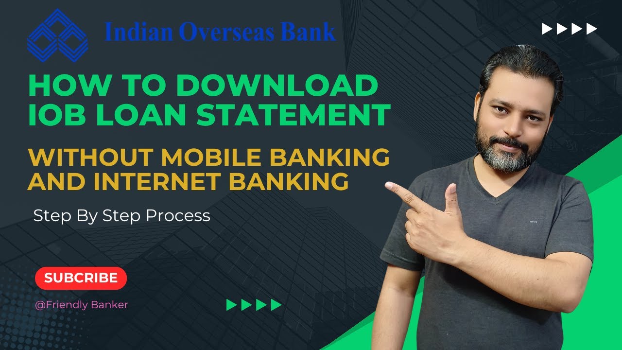 How To Download IOB Loan Statement Without Mobile Banking or Internet Banking