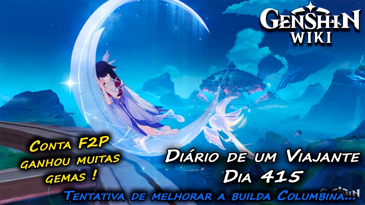 Diário de um Viajante - Dia 415 - Até que Veio Artefatos Interessantes #genshinimpact