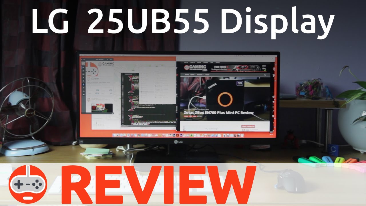 LG 25UB55-B Display Review - Gaming Till Disconnected
