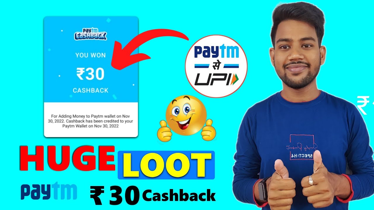 Paytm New Offer | Rs.30 Cashback Per Account🔥
