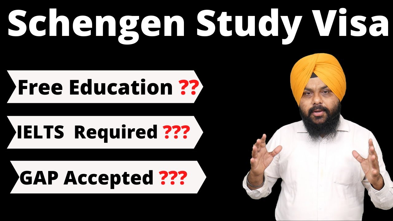 Schengen Study Visa 2021! Schengen Study Visa Without IELTS Schengen Student Visa!