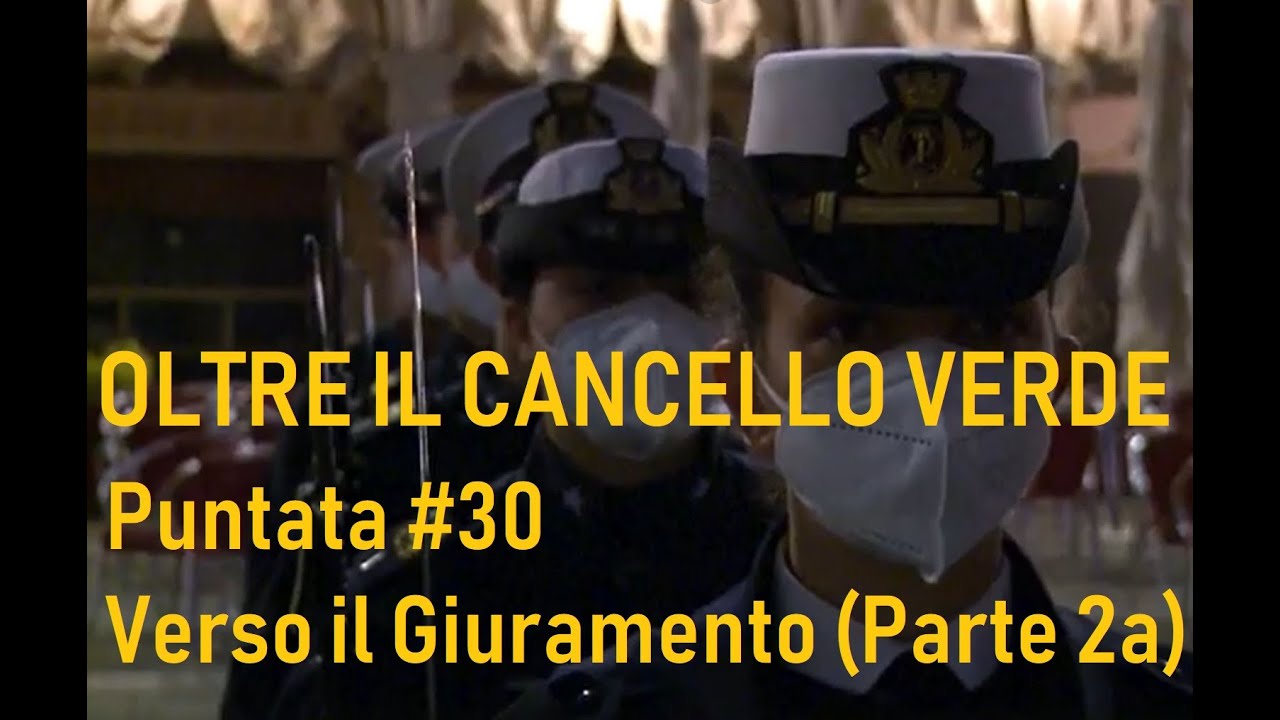 Oltre il cancello verde - #30 Verso il Giuramento (Parte 2a)