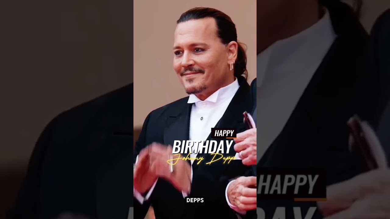 Happy birthday Johnny Depp🎂🥳🥰#johnnydepp