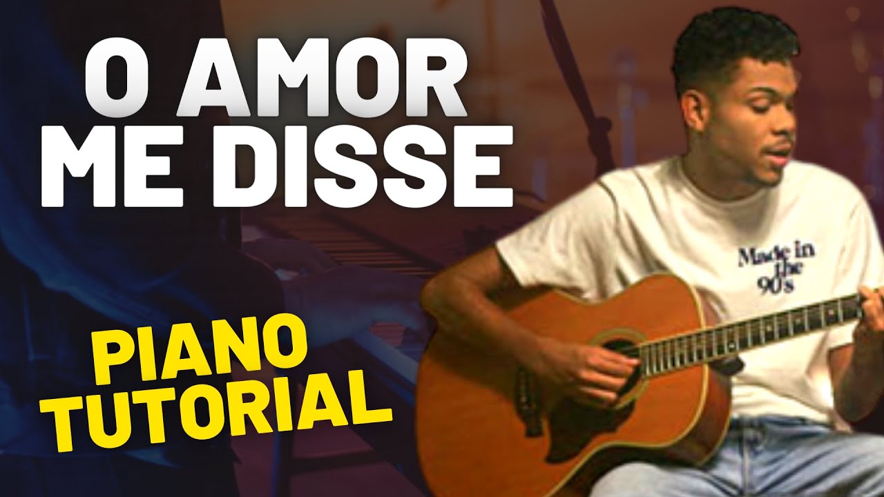 O AMOR ME DISSE - JESSÉ AGUIAR | PIANO TUTORIAL FÁCIL (*com partitura*)
