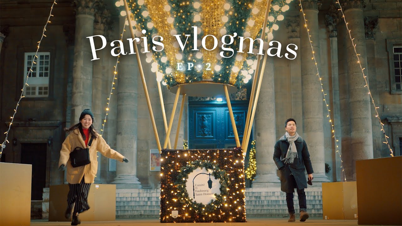 Những mùa giáng sinh ấy • Christmas in Paris EP.2