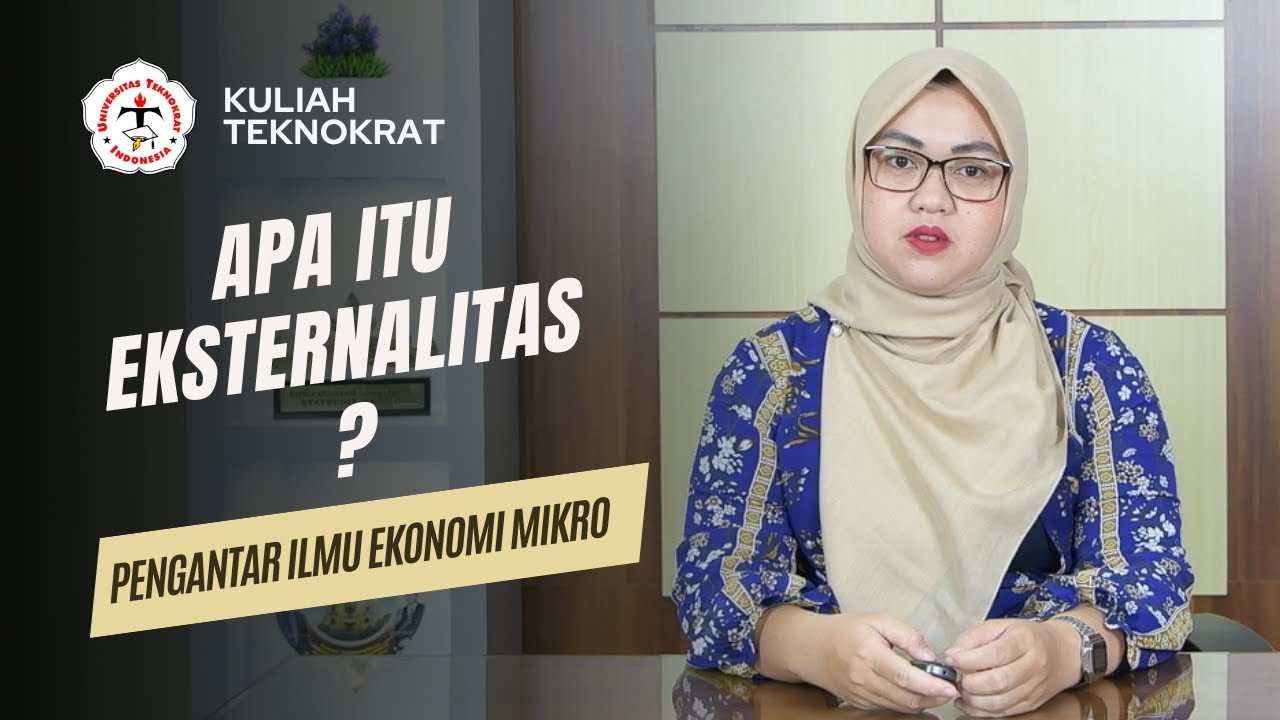 Apa Itu Eksternalitas - Pengantar ilmu Ekonomi Mikro