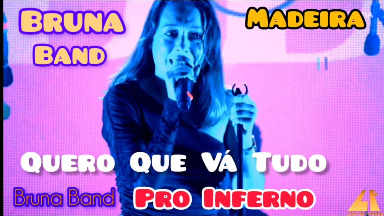 Quero Que Vá Tudo Pro Inferno (RobertoCarlos) Bruna Band 
