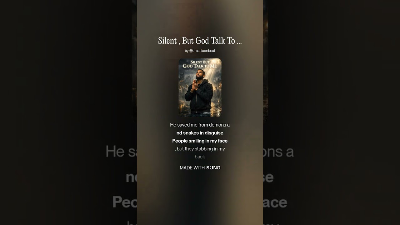 Silent , God Talk To Me