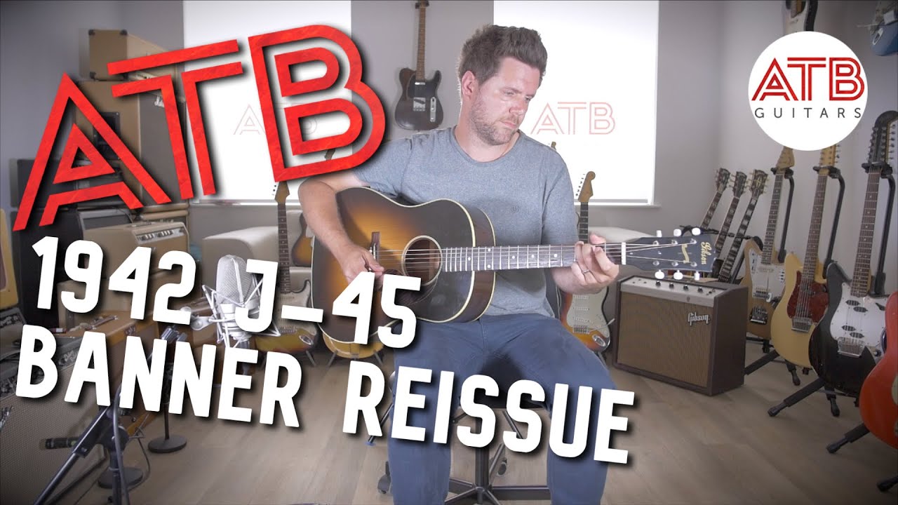 2013 Gibson 1942 J-45 Banner Reissue | ATB Guitars