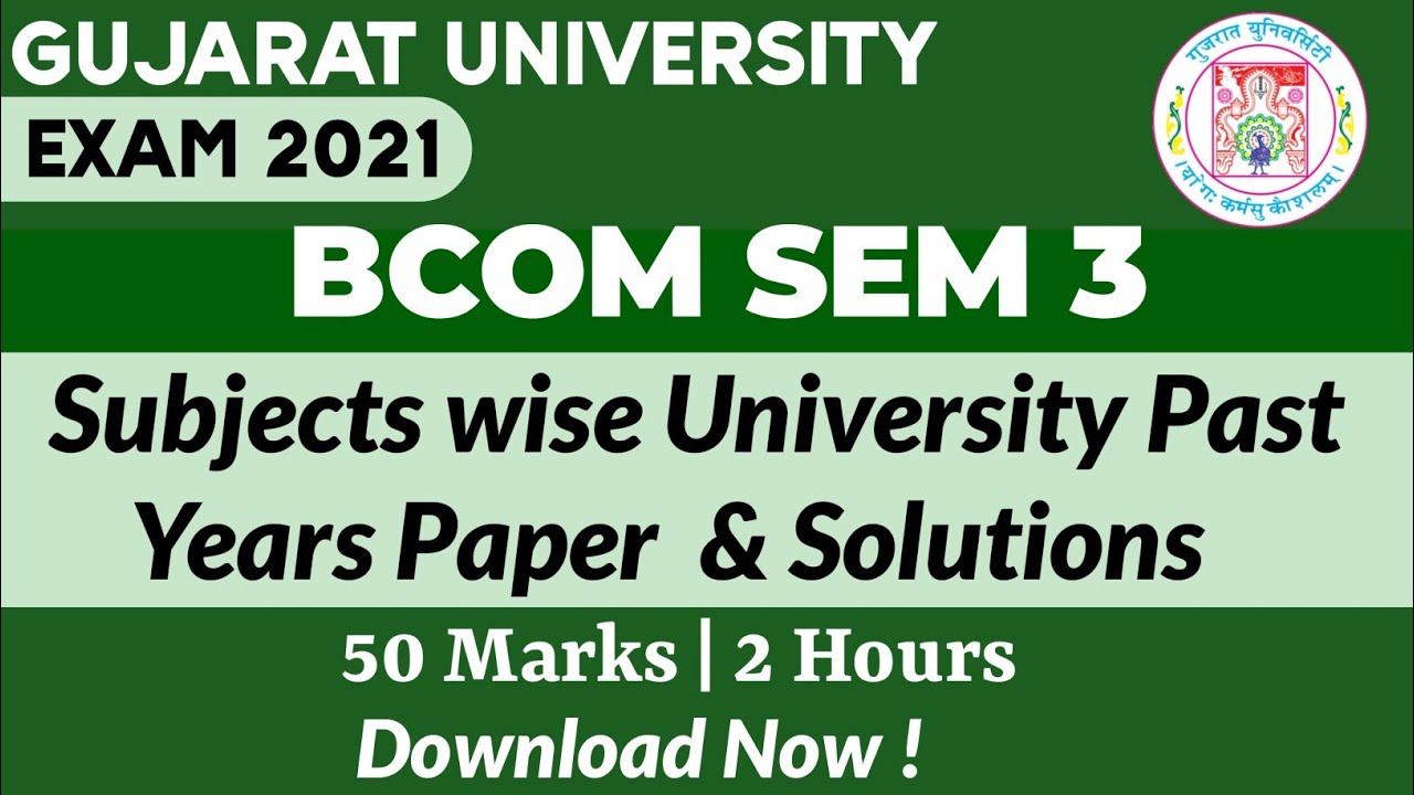 Gujarat University Exam | Dec-2021 | Bcom Sem 3 |