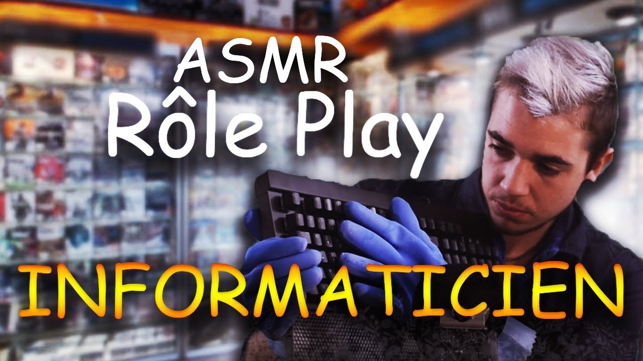💻 Asmr Jeux de Rôle Réparateur Informaticien Gaming 💻