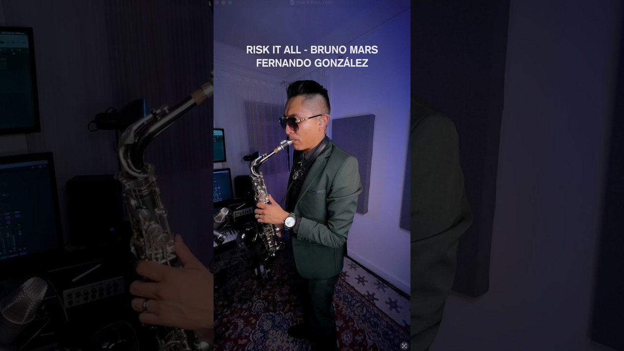 Risk it all - Bruno Mars - Sax Cover