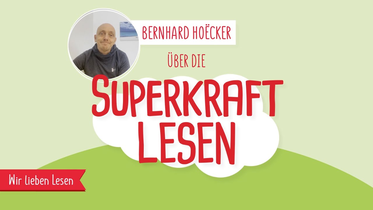 Autor und Moderator Bernhard Hoëcker über die Superkraft Lesen | Wir lieben lesen
