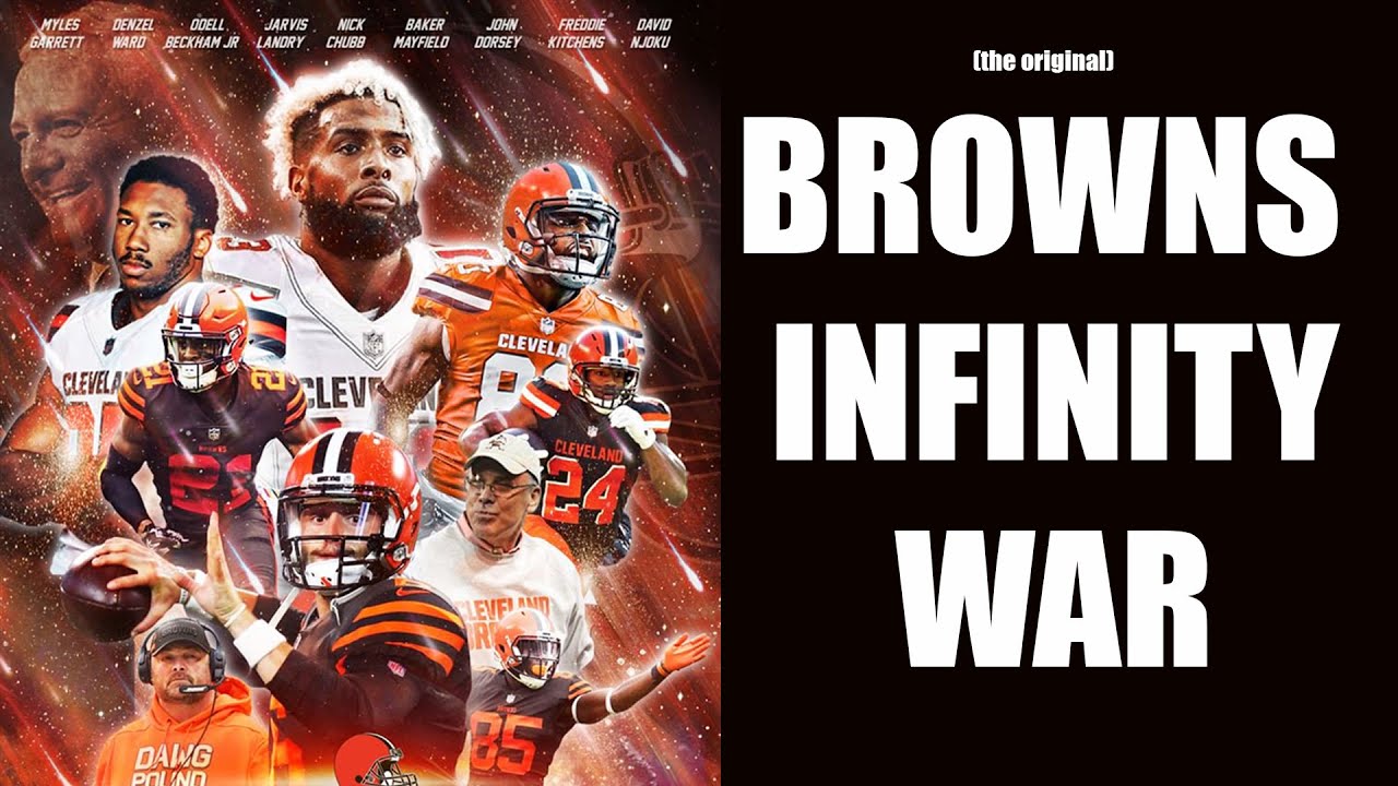 Browns Infinity War