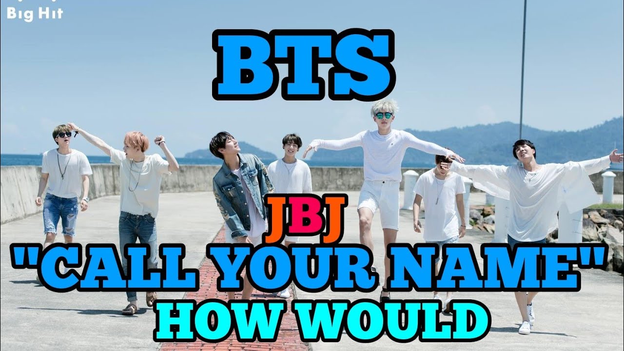 How BTS Would Sing JBJ's(final single)