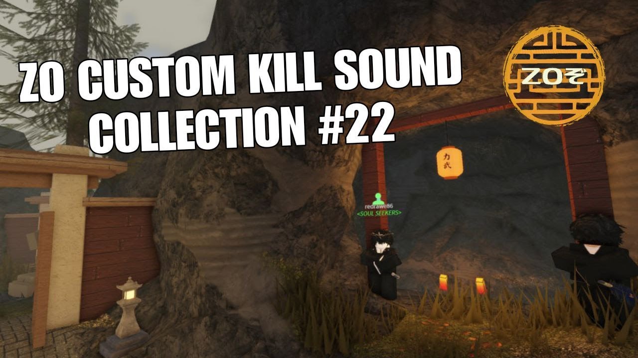 Zo | Custom Kill Sound Collection №22