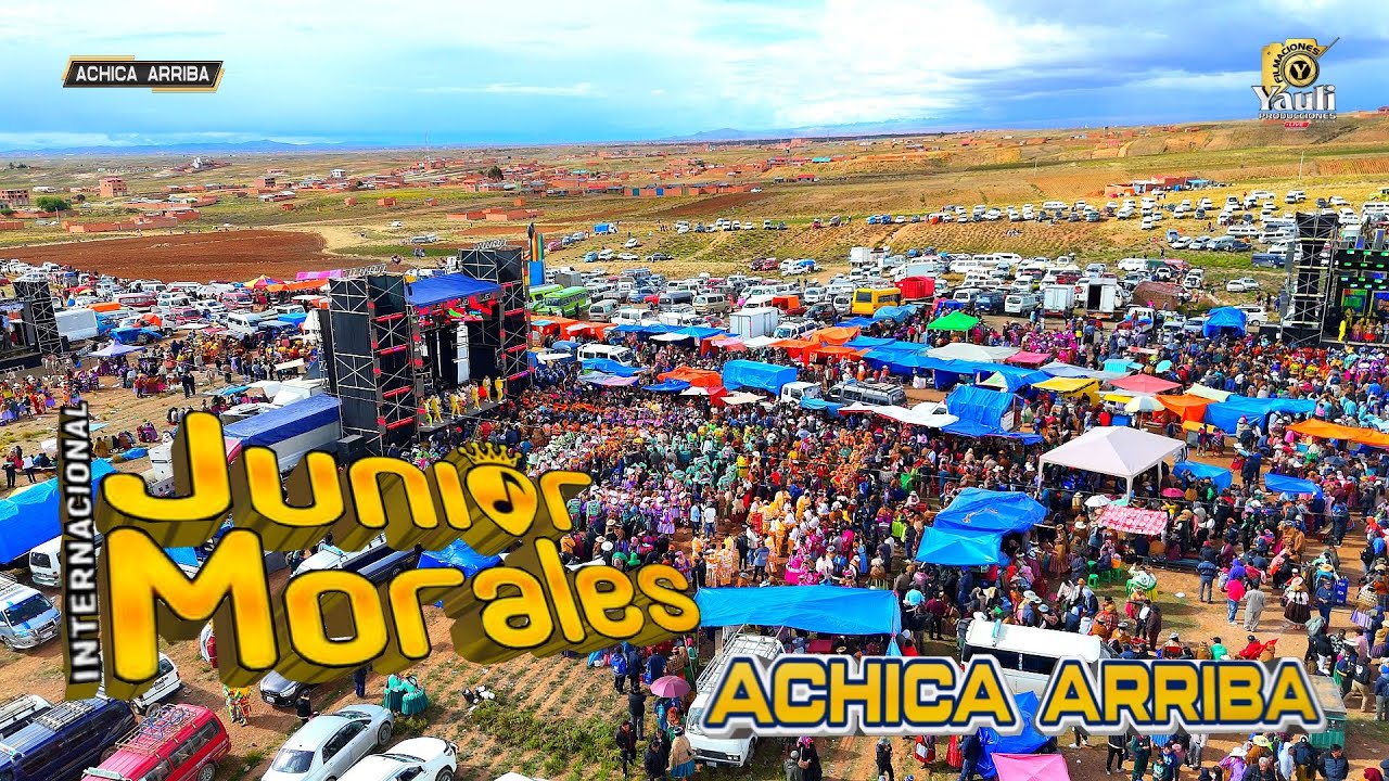 🛑 JUNIOR MORALES EN VIVO /🔵⚪ CH'UTAS CHOLEROS Y SUS LINDAS MAMACITAS DE LA COMUNIDAD ACHICA ARRIBA 🔵