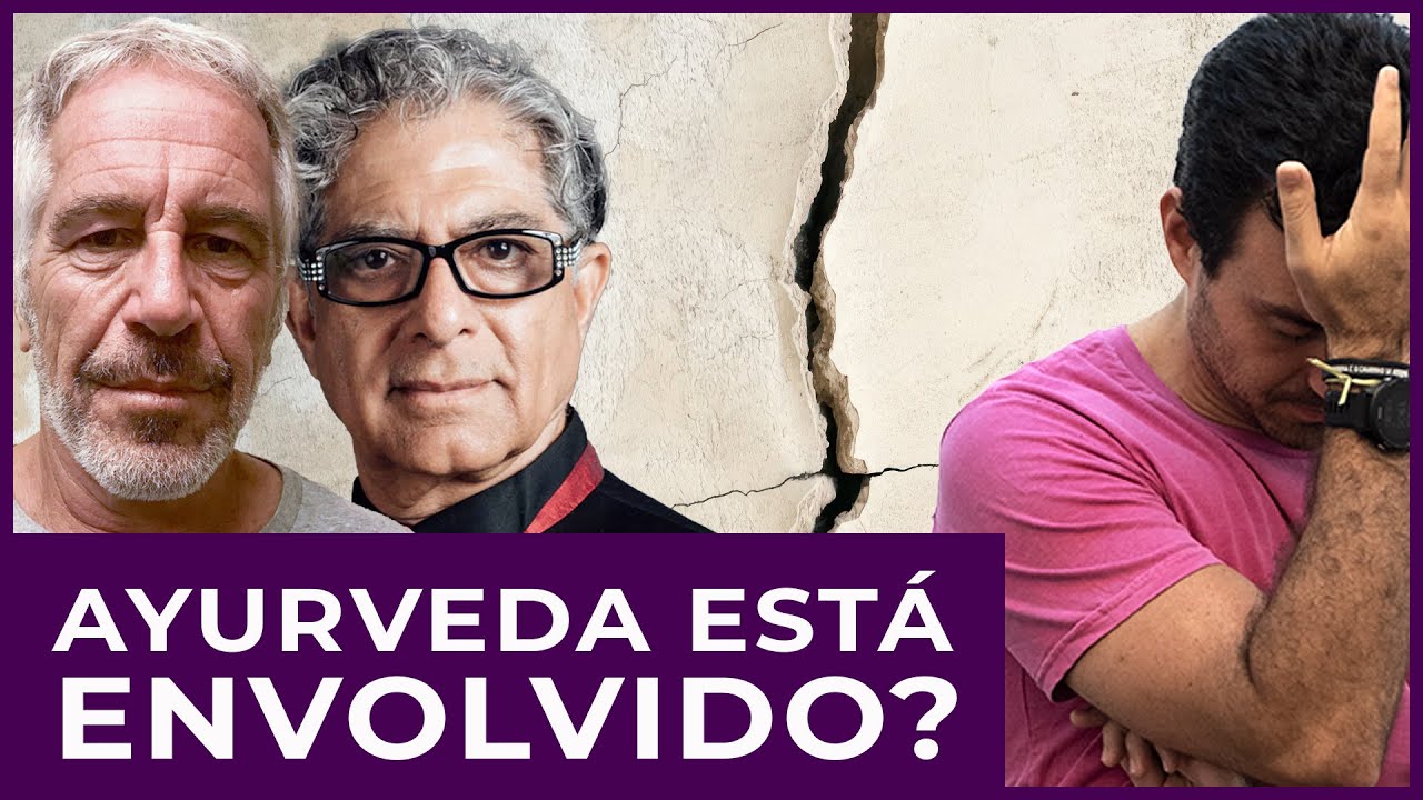 O escândalo sexual do Jeffrey Epstein envolve médicos e o Ayurveda?