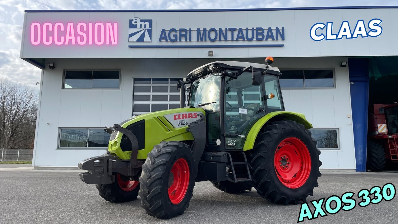 🚜 Vente Tracteur Claas AXOS 330 d'Occasion – 92 ch – Très Bon État | 2012 | 5721h