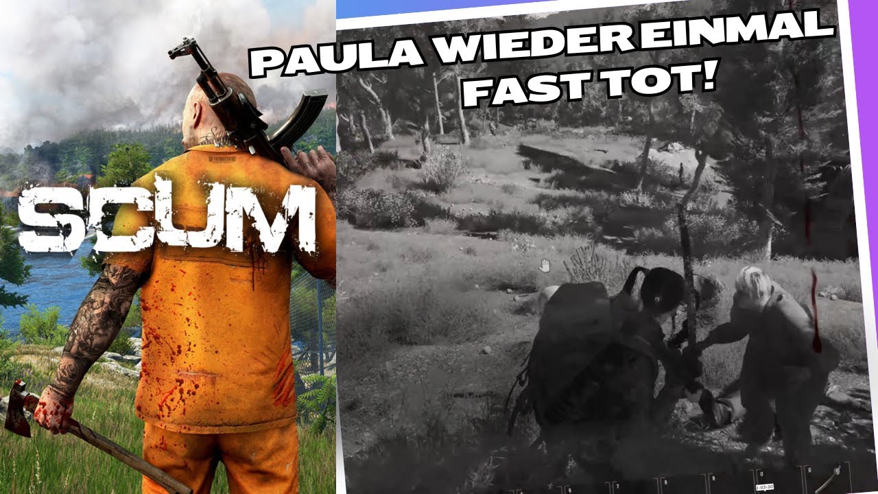 Scum v 1.2 Game Play deutsch; Paula wieder einmal fast Tot!