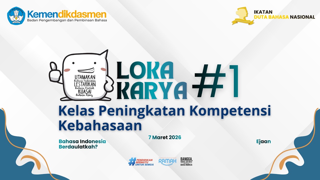 Pertemuan 3 - Kelas Peningkatan Kompetensi Kebahasaan