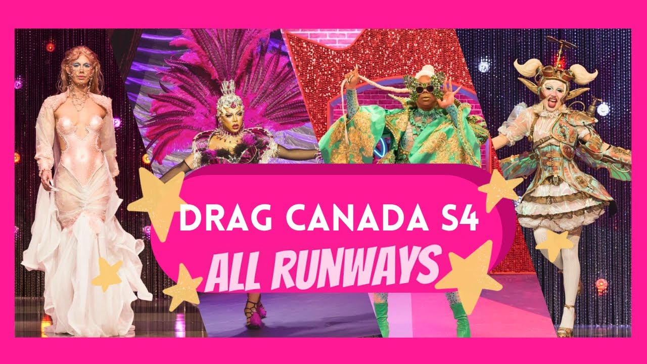 EVERY Canada's drag race S4 runway ranked
