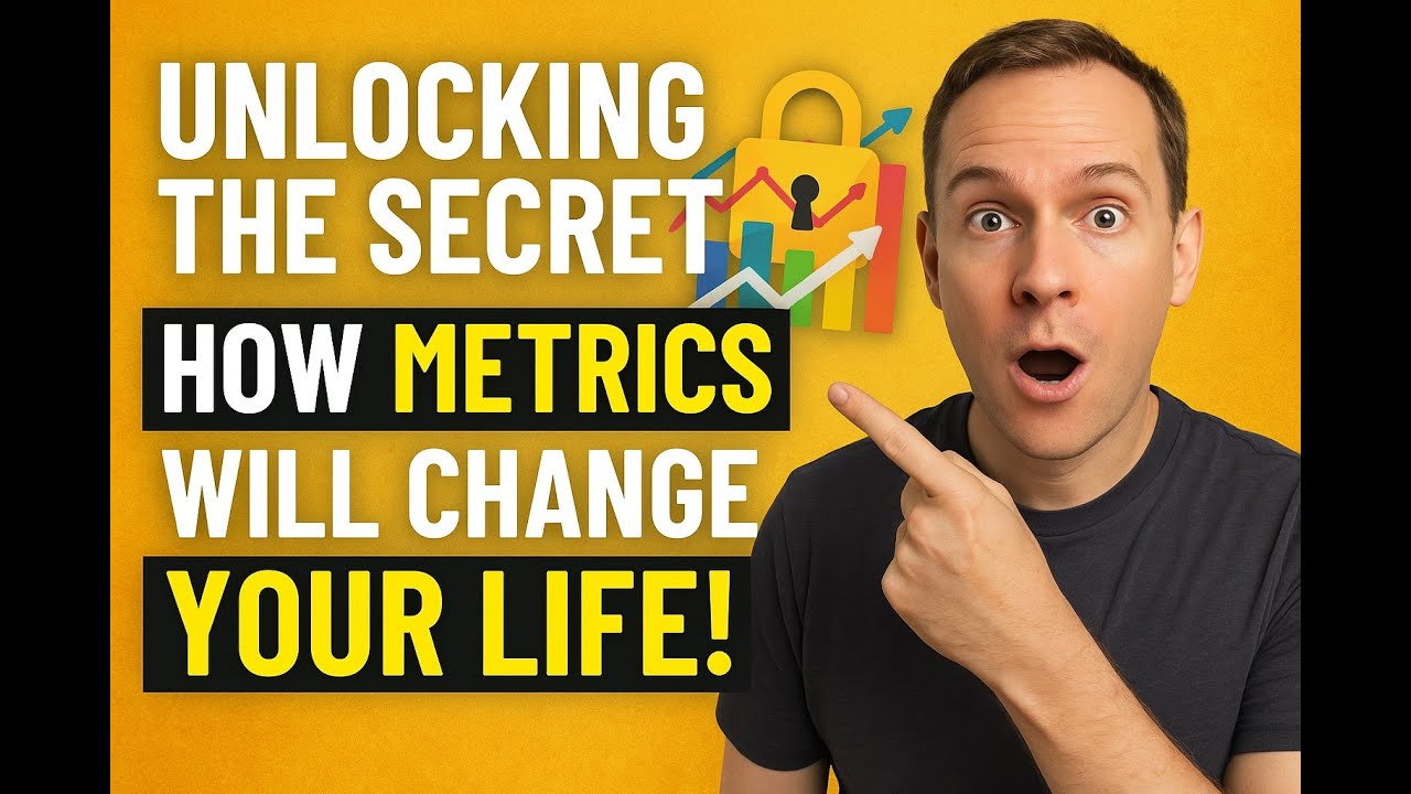 Unlocking The Secret: How Metrics Will Change Your Life Forever!