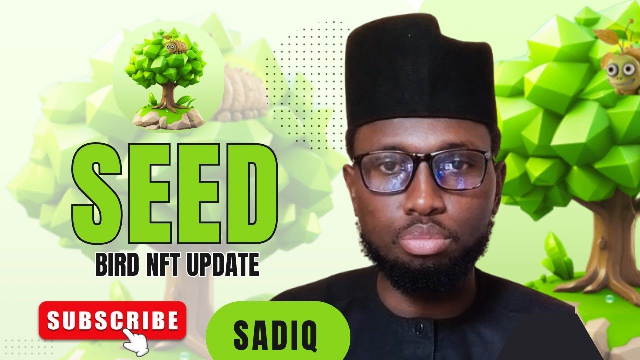 SEED AIRDROP BIRD NFT UPDATE.