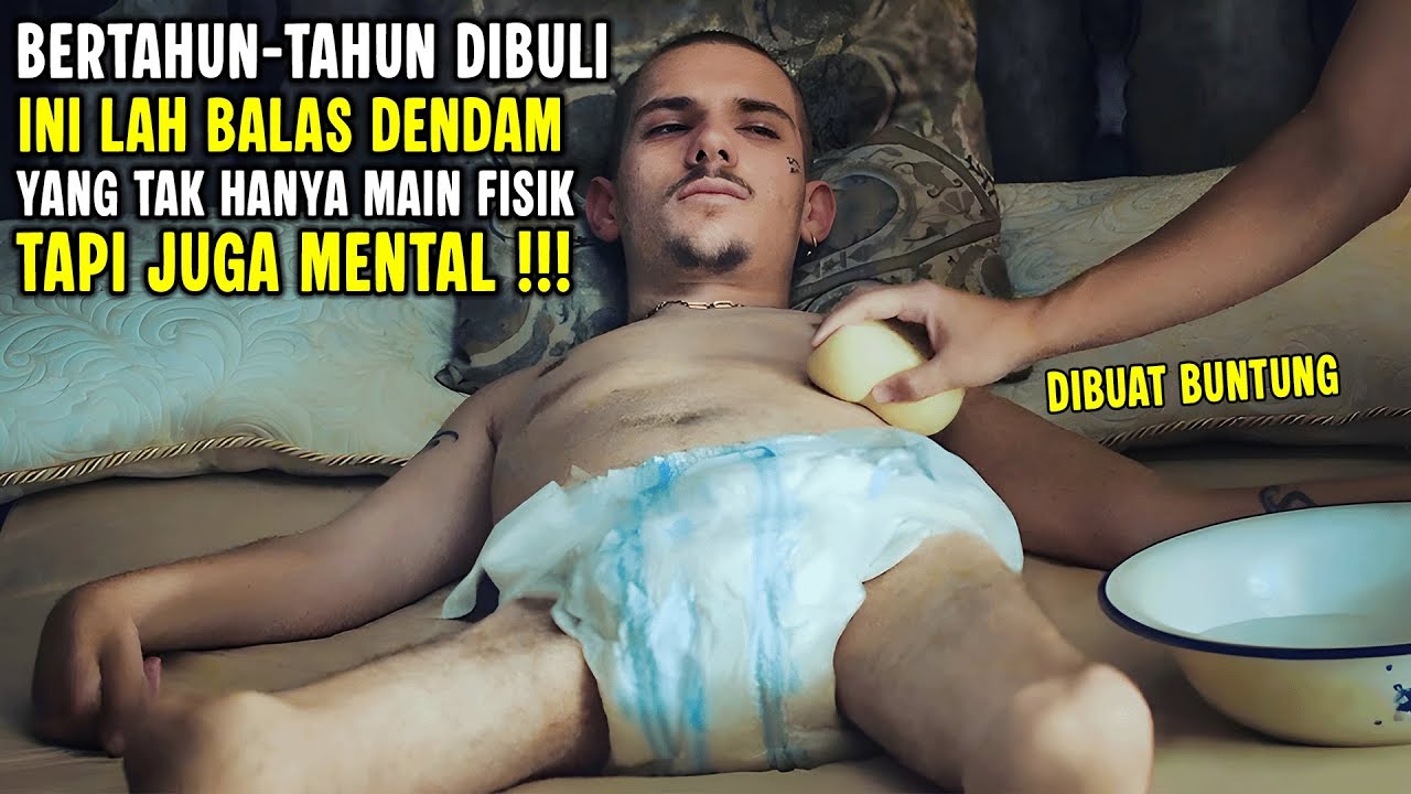 SEJAK KECIL SELALU DIBULLY, KINI SAATNYA BALAS DENDAM EPIC UNTUK BERANDALAN ITU ! - ALUR CERITA FILM