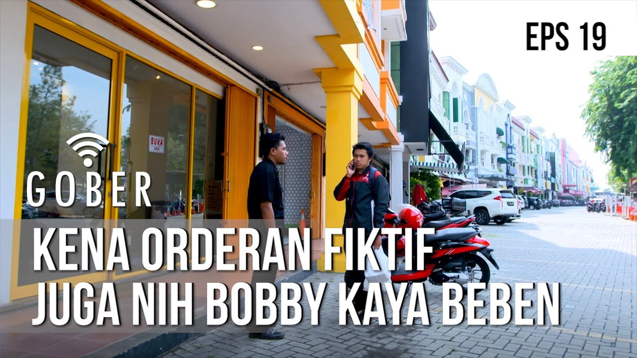 GOBER - Kena Orderan Fiktif Juga Nih Bobby Kaya Beben [27 Desember 2019]