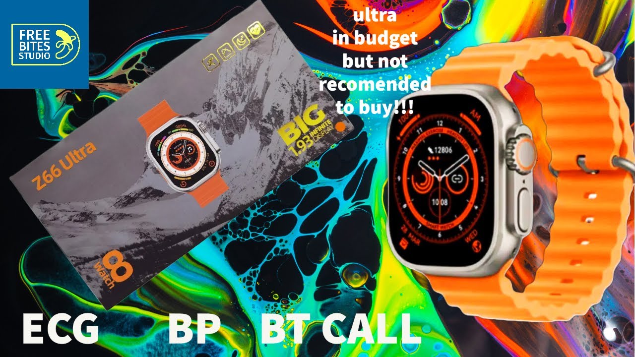 Watch 8 Z66 ultra max BT call Ecg infinite display multi sports mode