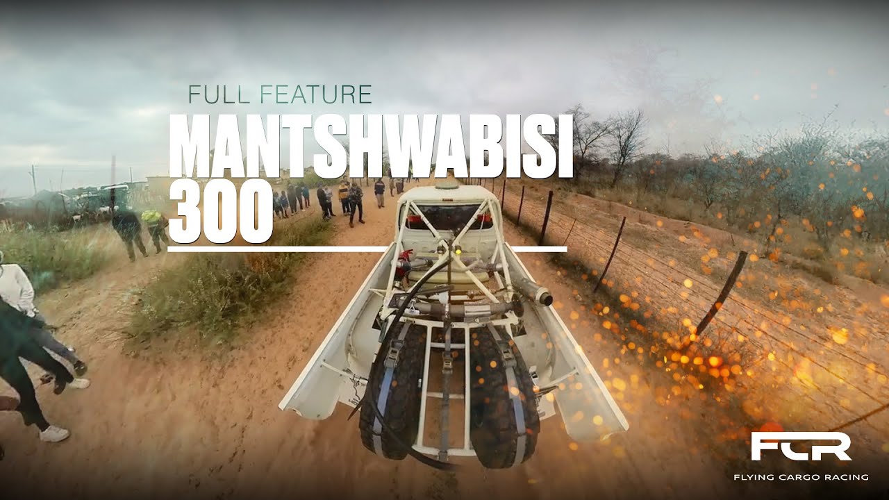 The Mantshwabisi 300 Race in Botswana - FCR Full Feature