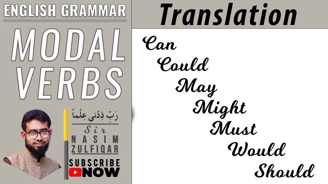 Modal Verbs || Can, Could, May, Might, Must, Would, Should, Ought to || Translation