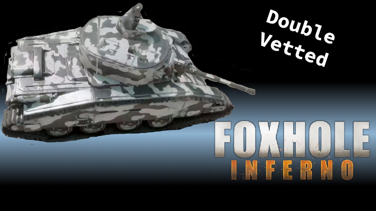 Double Vetted Outlaw vs Battle Tank War 100 Foxhole