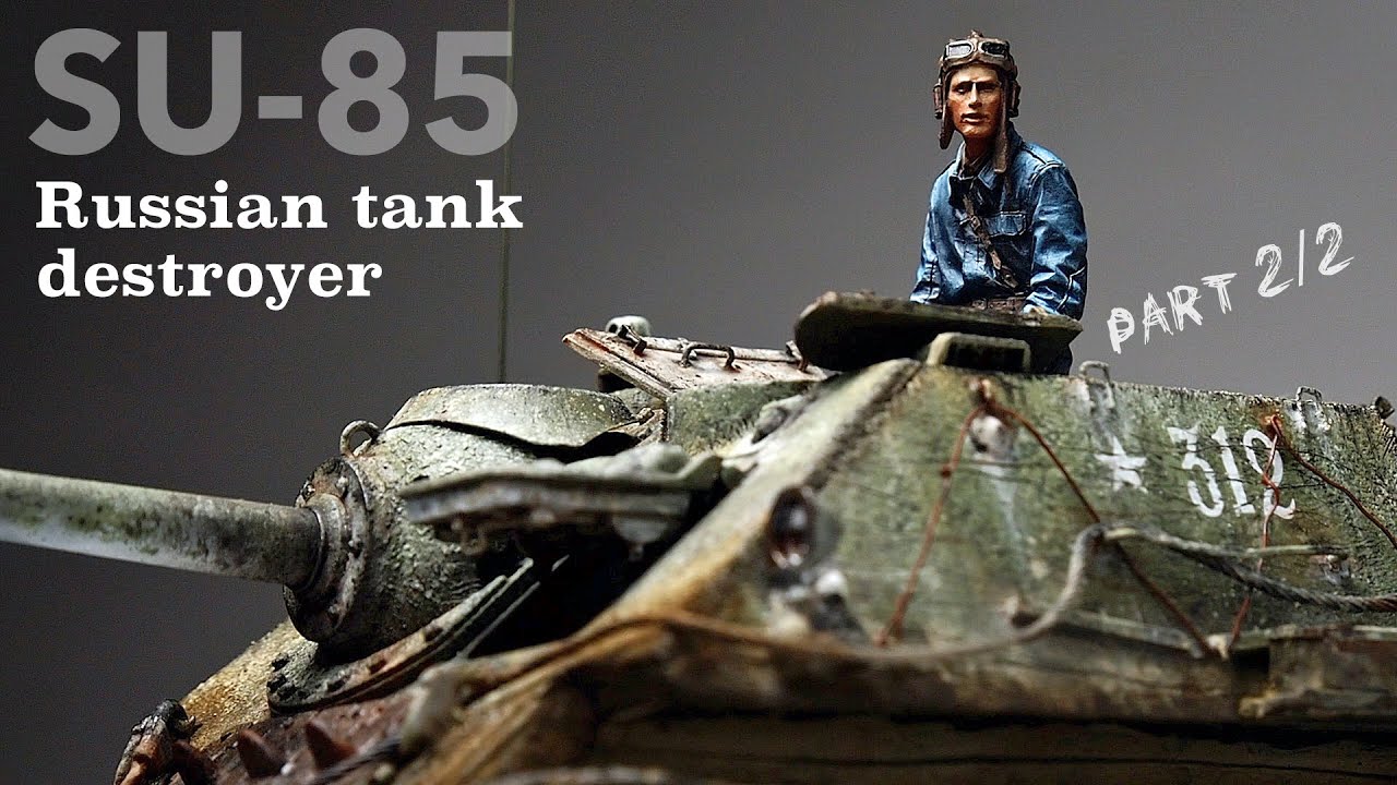 SU-85 - Tamiya - 1/35 - Tank Model - Part 2 [ Painting - weathering - Finishing ]