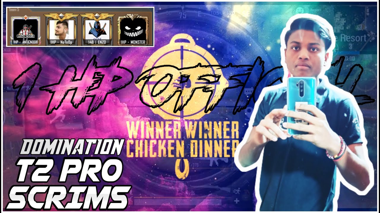 1 HP OFFICIAL CLAN T2 PRO SCRIMS COMPETITIVE || DOMINATION AND MONATGE BY ANTIC NOOB ||