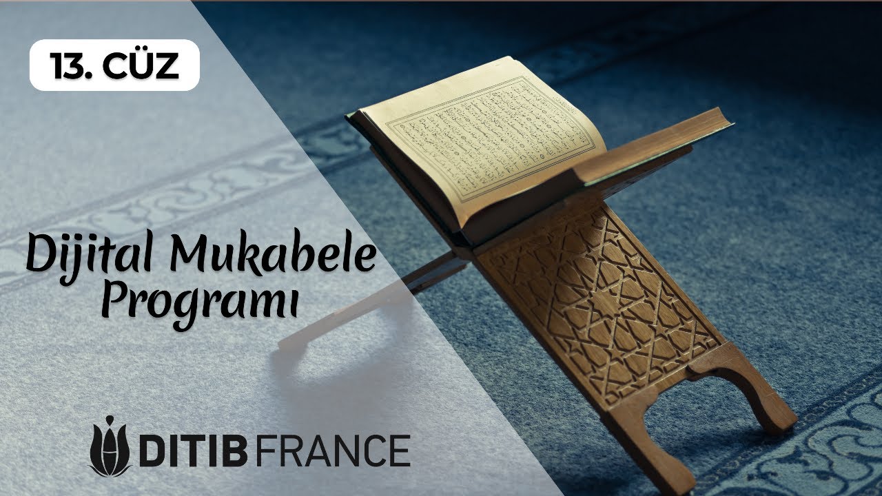 13. Cüz Mukabele DİTİB