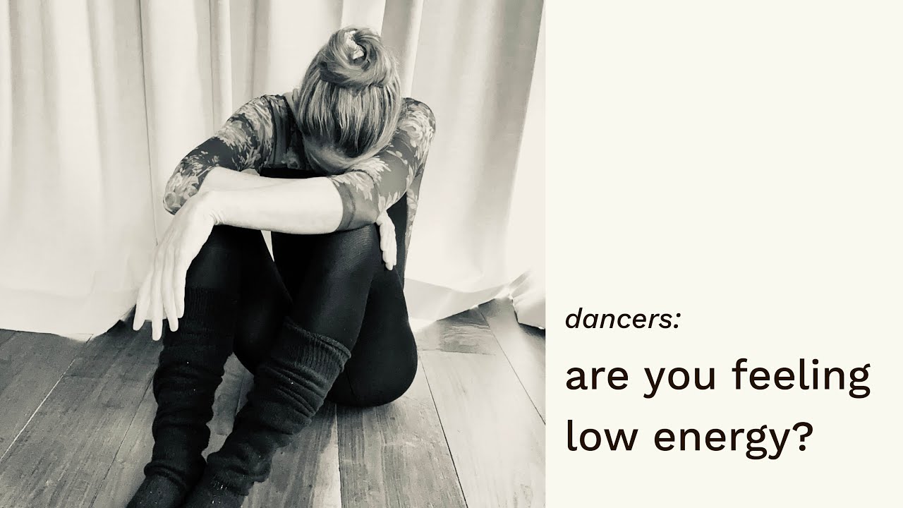 Dancers: Are You Feeling Low Energy?