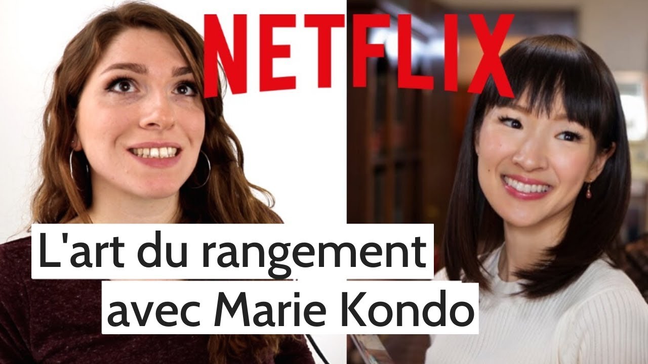 5 RAISONS DE REGARDER L’ART DU RANGEMENT AVEC MARIE KONDO | NETFLIX