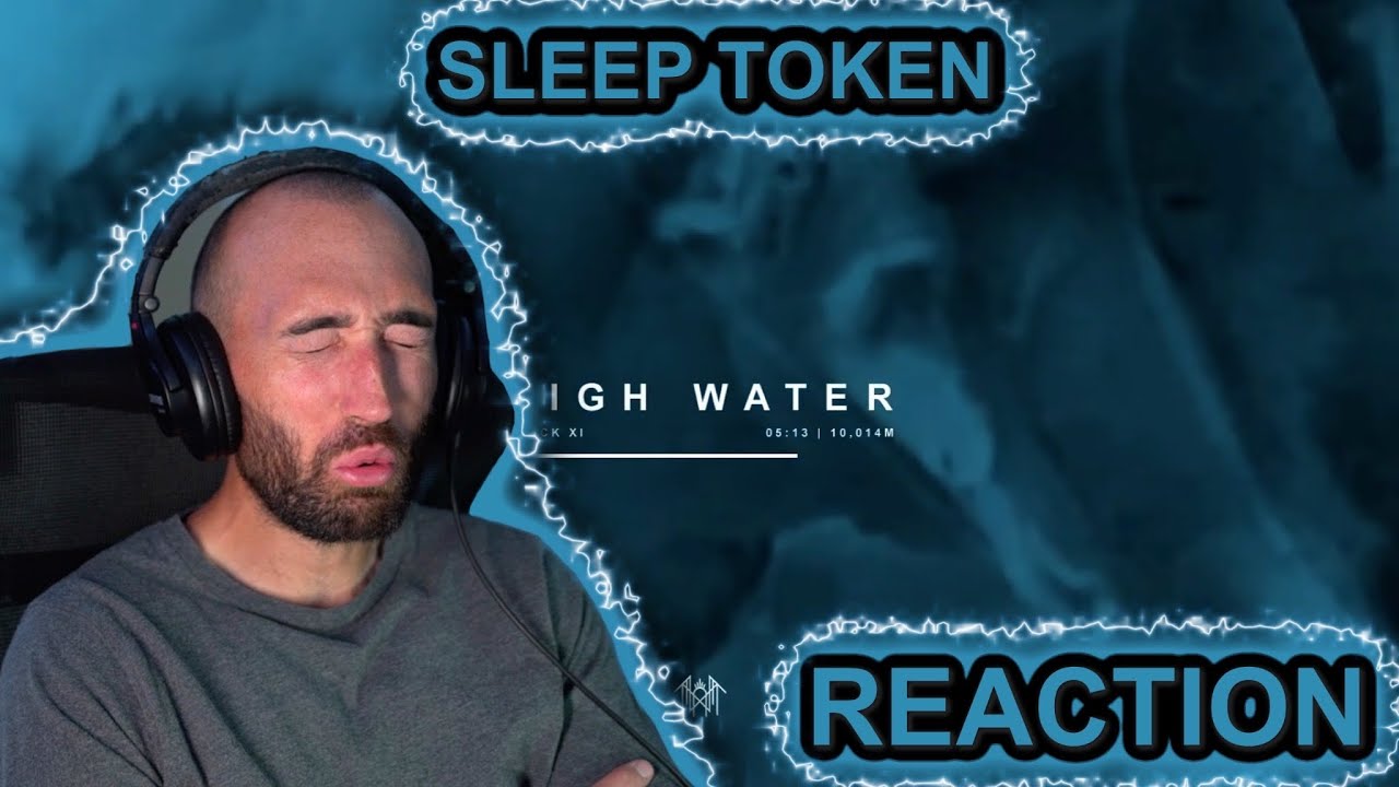 SLEEP TOKEN - HIGH WATER [RAPPER REACTION]